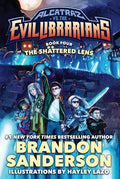 The Shattered Lens: Alcatraz vs. the Evil Librarians - Hardcover