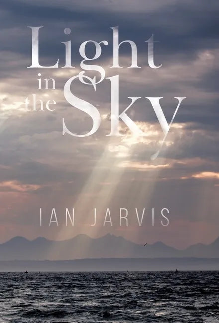 Light in the Sky - Hardcover