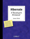 Hibernate: A Developer's Notebook - Paperback
