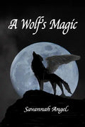 A Wolf's Magic - Paperback