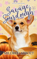 Savage Sourdough - Paperback