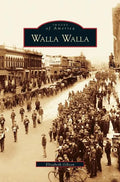 Walla Walla - Hardcover