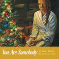 You Are Somebody - Paperback