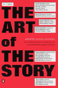 The Art of the Story: An International Anthology of Contemporary Short Stories - Paperback