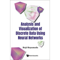 Analysis and Visualization of Discrete Data Using Neural Networks - Hardcover