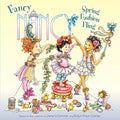 Fancy Nancy: Spring Fashion Fling: A Springtime Book for Kids - Paperback