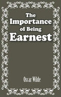 The Importance of Being Earnest - Hardcover