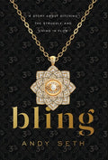 Bling: A Story About Ditching the Struggle and Living in Flow - Hardcover