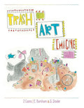 Trash Is Art: Imagine That - Paperback