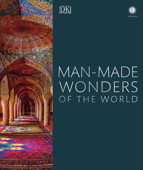 Man-Made Wonders of the World - Hardcover