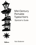 Mid Century Portable Typewriters: Spotter's Guide - Paperback
