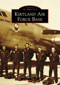 Kirtland Air Force Base - Paperback
