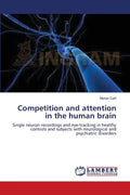 Competition and attention in the human brain - Paperback