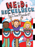 Heidi Heckelbeck for Class President - Hardcover