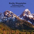 Rocky Mountains National Park Attractions Sights to See Kids Book: Great Way for Kids to See the Attractions and Sights in the Rocky Mountain National - Paperback