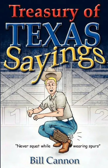 Treasury of Texas Sayings - Paperback