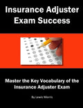 Insurance Adjuster Exam Success - Paperback