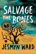 Salvage the Bones - Paperback