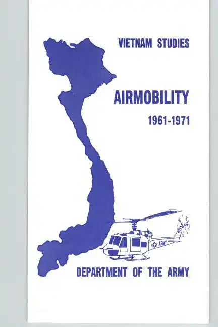 Vietnam Studies - Airmobility 1961-1971 - Paperback