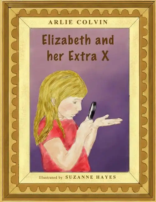 Elizabeth and her Extra X - Paperback