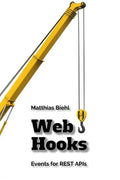 Webhooks: Events for Restful APIs - Paperback