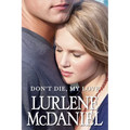 Don't Die, My Love - Paperback