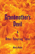 Grandmother"s Devil: & Other Tempting Tales - Paperback