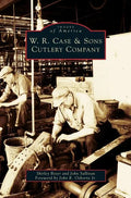 W.R. Case & Sons Cutlery Company - Hardcover