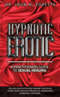 Hypnotic Erotic - Paperback