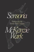 Sensoria: Thinkers for the Twentieth-First Century - Paperback