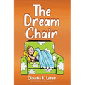 The Dream Chair - Paperback