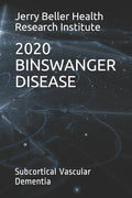 Binswanger Disease: Subcortical Vascular Dementia - Paperback