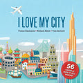 I Love My City - Hardcover