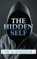 The Hidden Self - Paperback