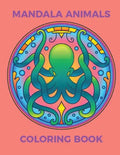 Mandala Animals Coloring Book - Paperback