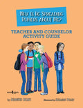 Why Is He Spreading Rumors about Me? Teacher and Counselor Activity Guide - Paperback