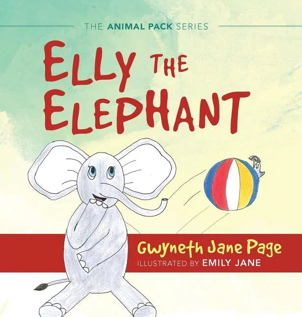 Elly the Elephant - Hardcover