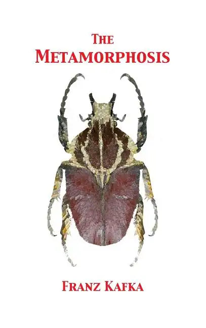 The Metamorphosis - Hardcover