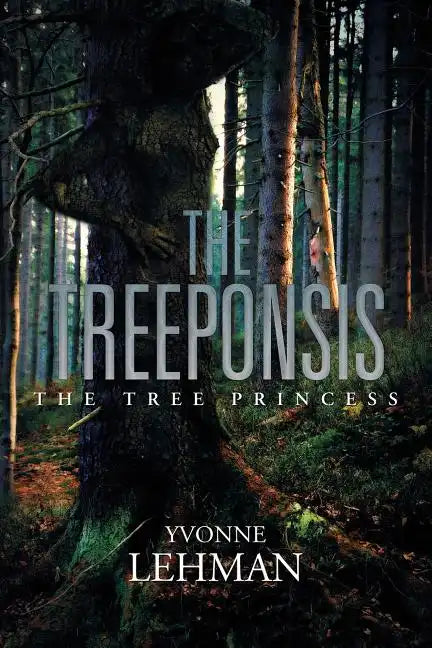 The Treeponsis: The Tree Princess - Paperback