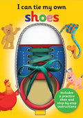 I Can Tie My Own Shoe: A Fun, Interactive Learning Book for Kids - Hardcover