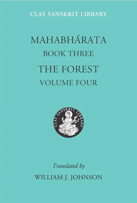 Mahabharata Book Three (Volume 4): The Forest - Hardcover