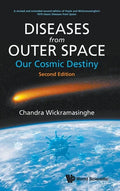 Diseases from Outer Space - Our Cosmic Destiny (Second Edition) - Hardcover