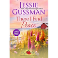 There I Find Peace (Strawberry Sands Beach Romance Book 2) (Strawberry Sands Beach Sweet Romance) Large Print Edition - Paperback