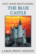 The Blue Castle - Paperback