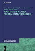 Journalism and Media Convergence - Paperback