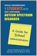 Special Considerations for Students with Autism: A Guide for School Administrators - Paperback