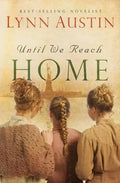 Until We Reach Home - Paperback