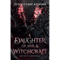 Daughter of War & Witchcraft - Paperback