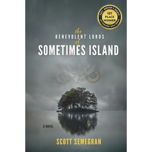 The Benevolent Lords of Sometimes Island - Paperback