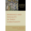 Marriage and Sexuality in Early Christianity - Paperback